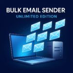 Bulk Email Sender – Unlimited Edition